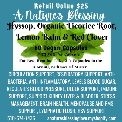 Hyssop, Organic Licorice Root, Lemon Balm & Red Clover